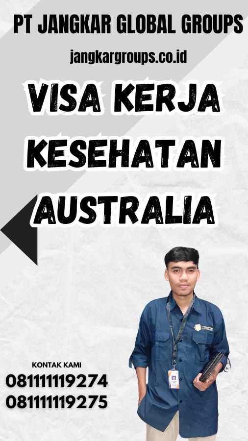 Visa Kerja Kesehatan Australia – Jangkar Global Groups