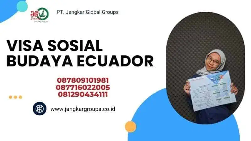 Visa Sosial Budaya Ecuador