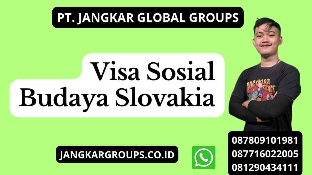 Visa Sosial Budaya Slovakia