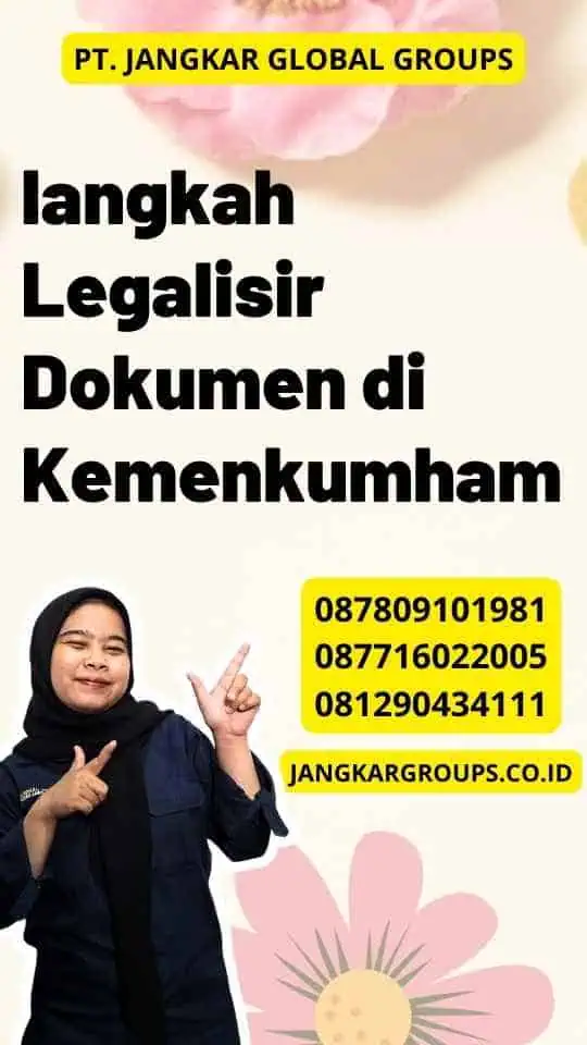 langkah Legalisir Dokumen di Kemenkumham