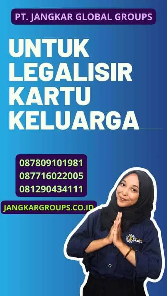 untuk Legalisir Kartu Keluarga