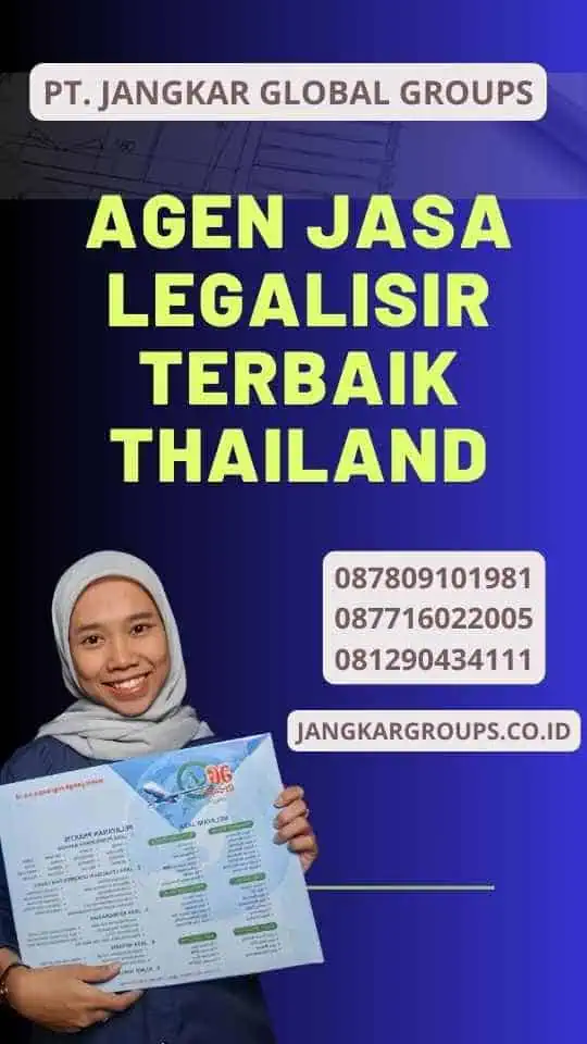 Agen Jasa Legalisir Terbaik Thailand