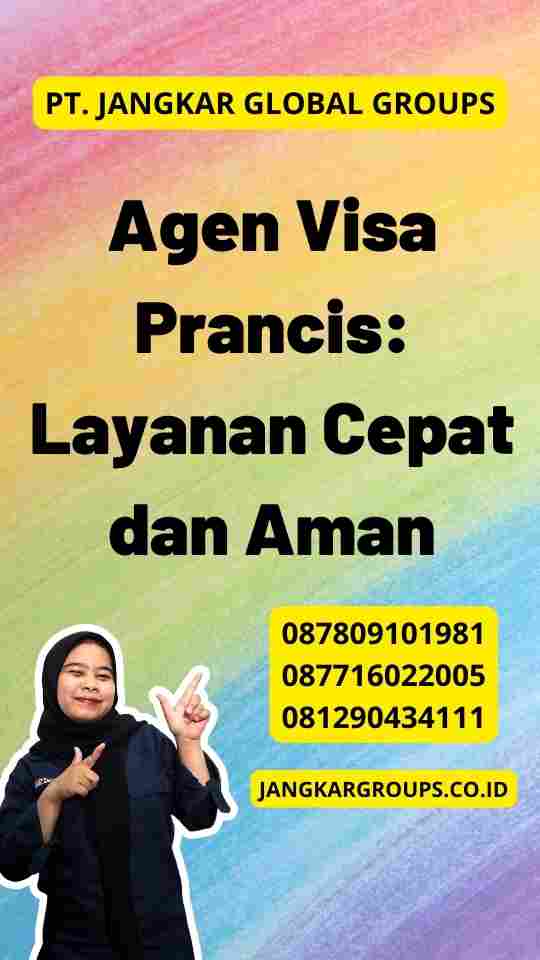 Agen Visa Prancis: Layanan Cepat dan Aman