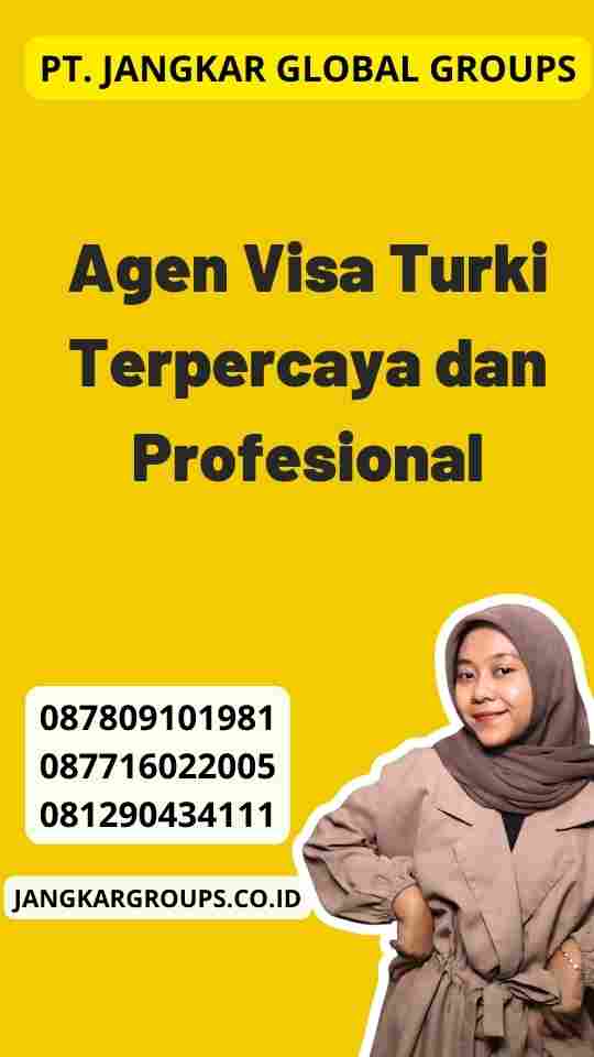 Agen Visa Turki Terpercaya dan Profesional
