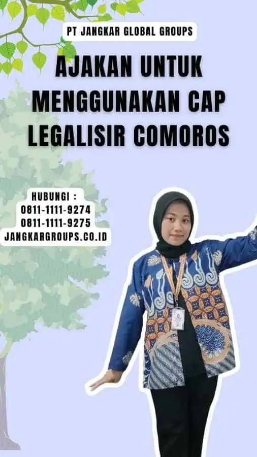 Ajakan untuk Menggunakan Cap Legalisir Comoros