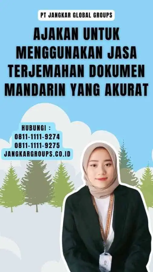 Ajakan untuk Menggunakan Jasa Terjemahan Dokumen Mandarin yang Akurat