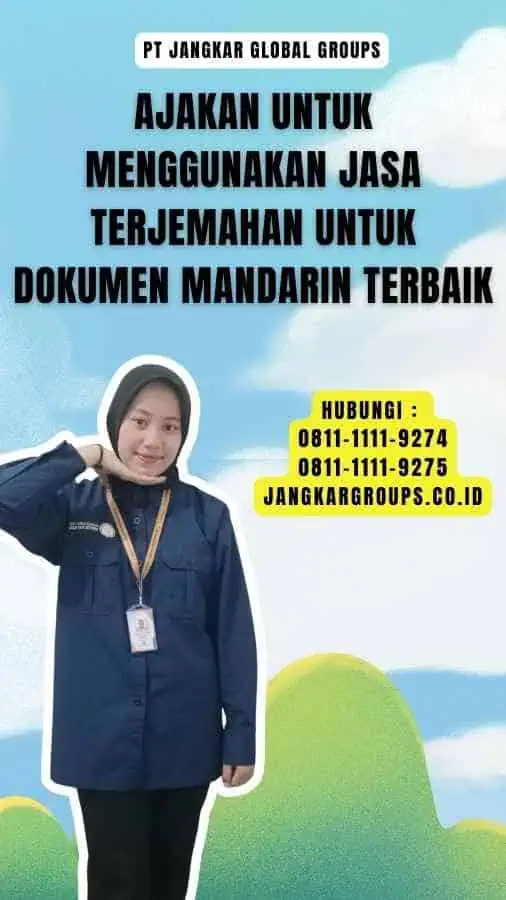 Ajakan untuk Menggunakan Jasa Terjemahan untuk Dokumen Mandarin Terbaik