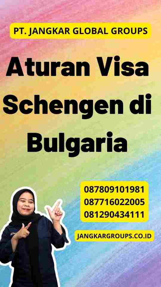 Aturan Visa Schengen di Bulgaria