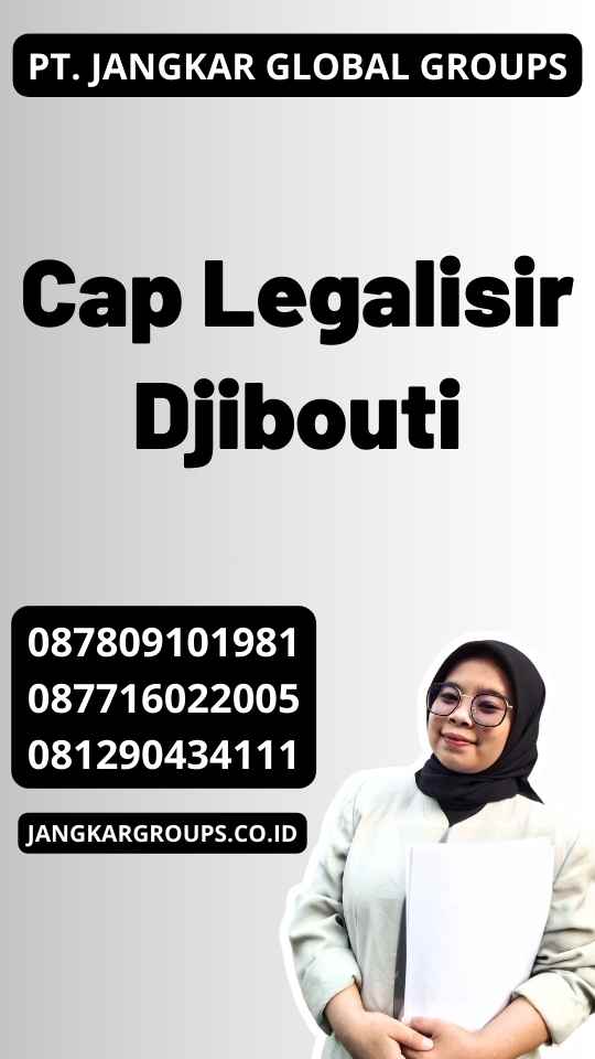 Cap Legalisir Djibouti