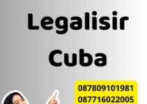 Cara Buat Legalisir Cuba