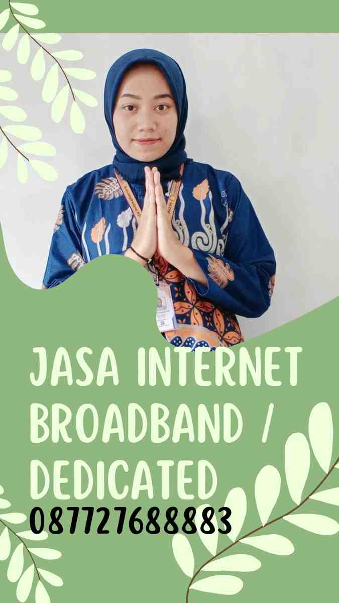 Jasa Internet Broadband / Dedicated