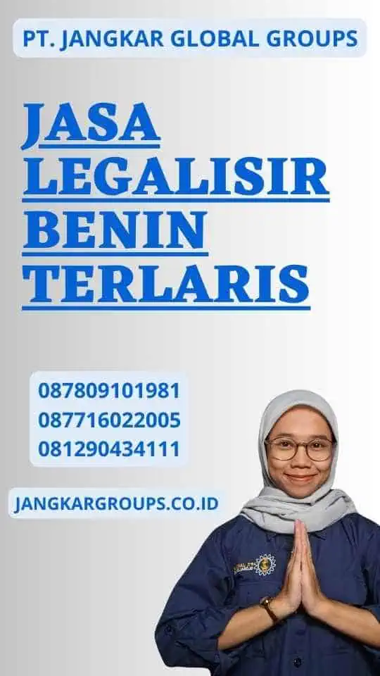 Jasa Legalisir Benin Terlaris