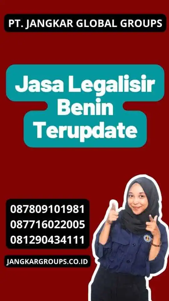 Jasa Legalisir Benin Terupdate