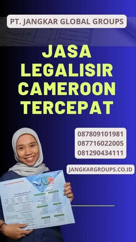 Jasa Legalisir Cameroon Tercepat