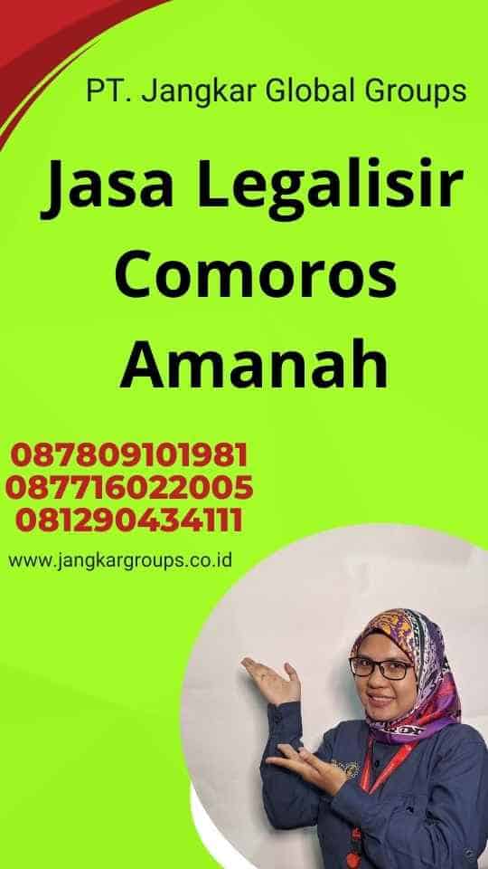 Jasa Legalisir Comoros Amanah