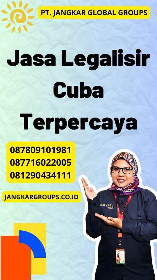 Jasa Legalisir Cuba Terpercaya