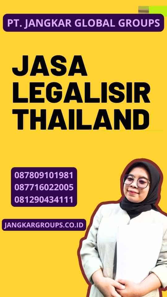 Jasa Legalisir Thailand