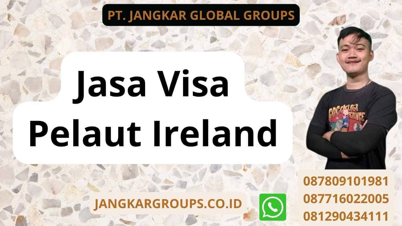 Jasa Visa Pelaut Ireland