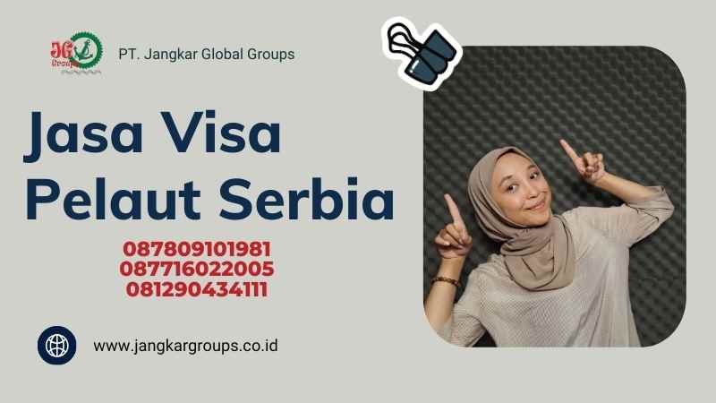 Jasa Visa Pelaut Serbia