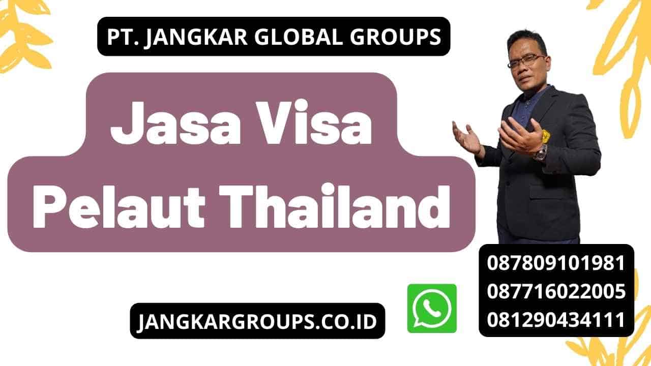 Jasa Visa Pelaut Thailand