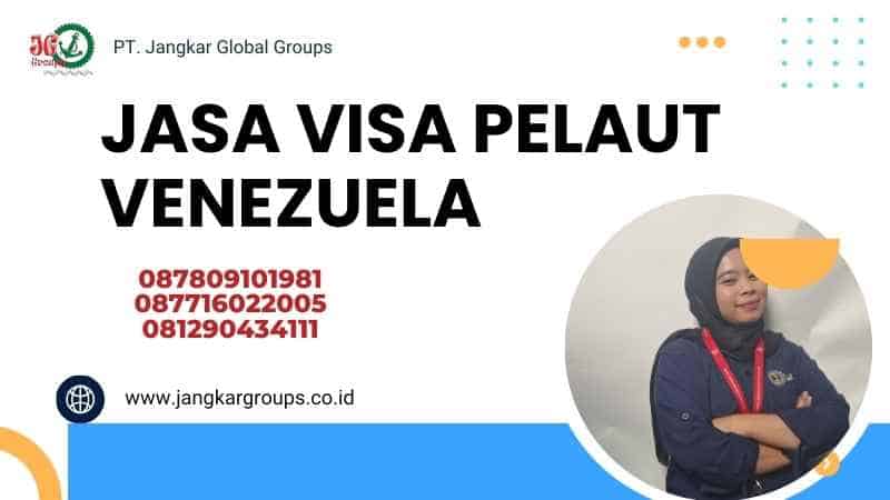 Jasa Visa Pelaut Venezuela 