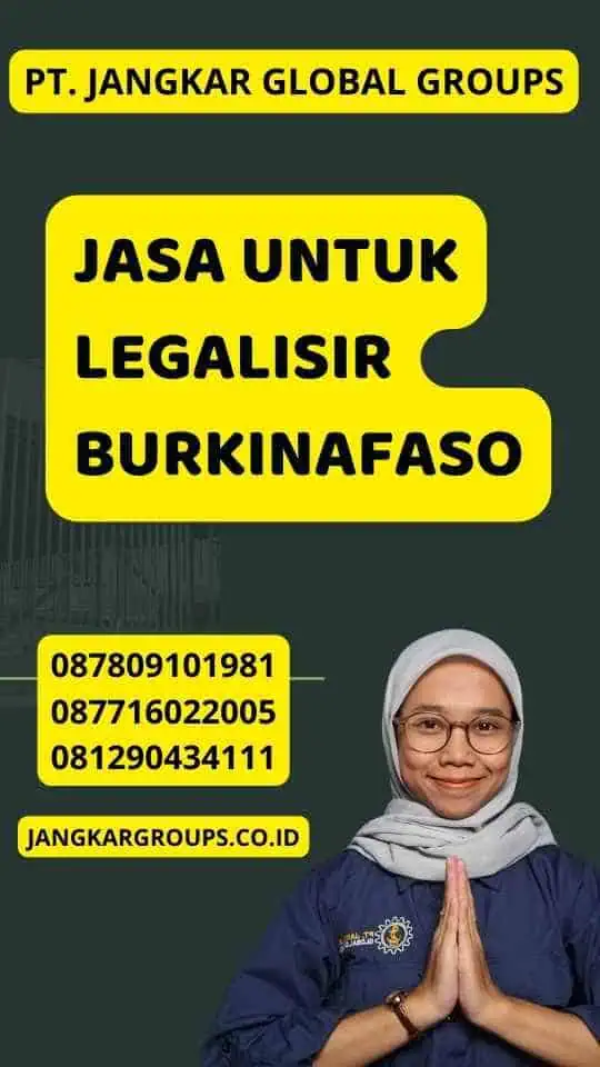 Jasa untuk Legalisir Burkinafaso