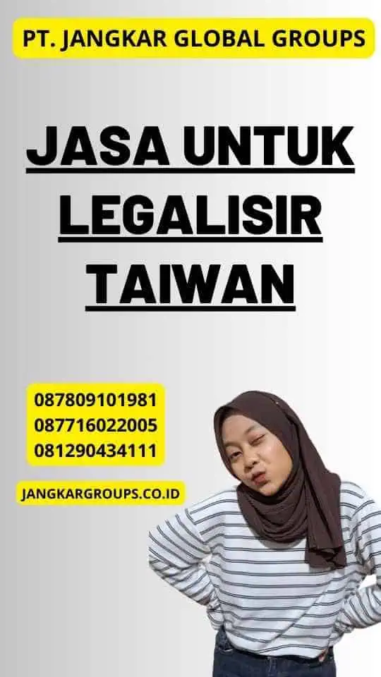 Jasa untuk Legalisir Taiwan