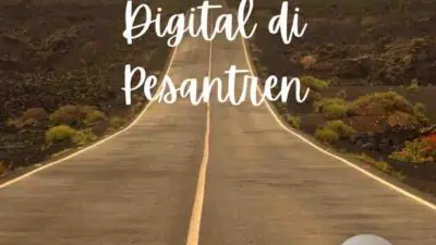 Krisis Talenta Digital di Pesantren