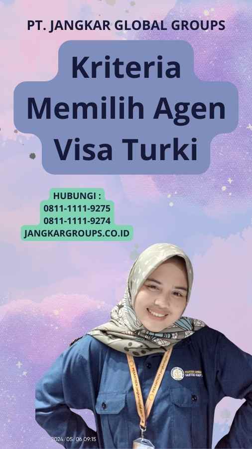 Kriteria Memilih Agen Visa Turki