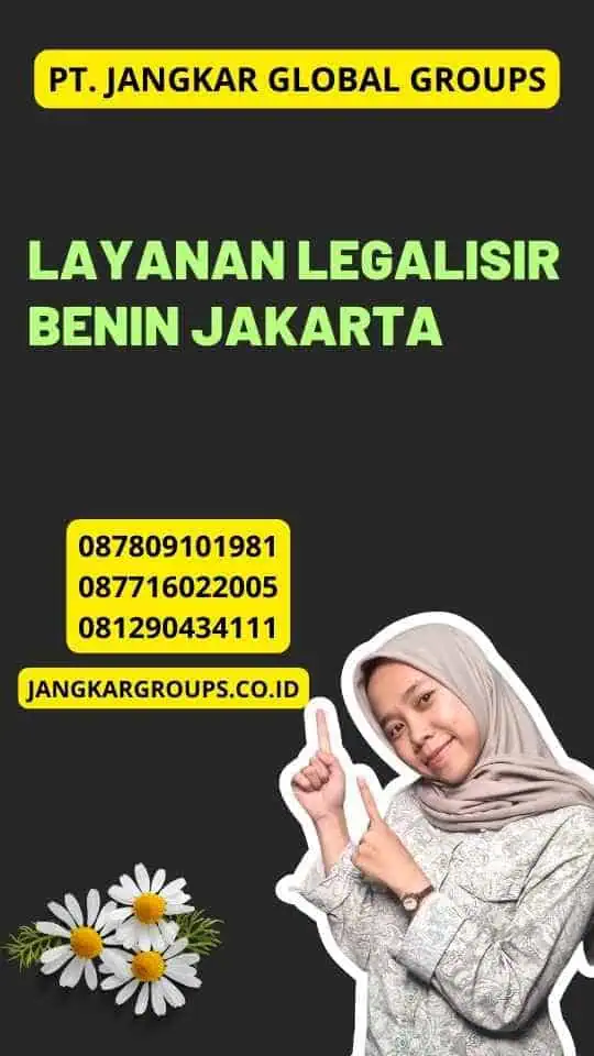 Layanan Legalisir Benin Jakarta