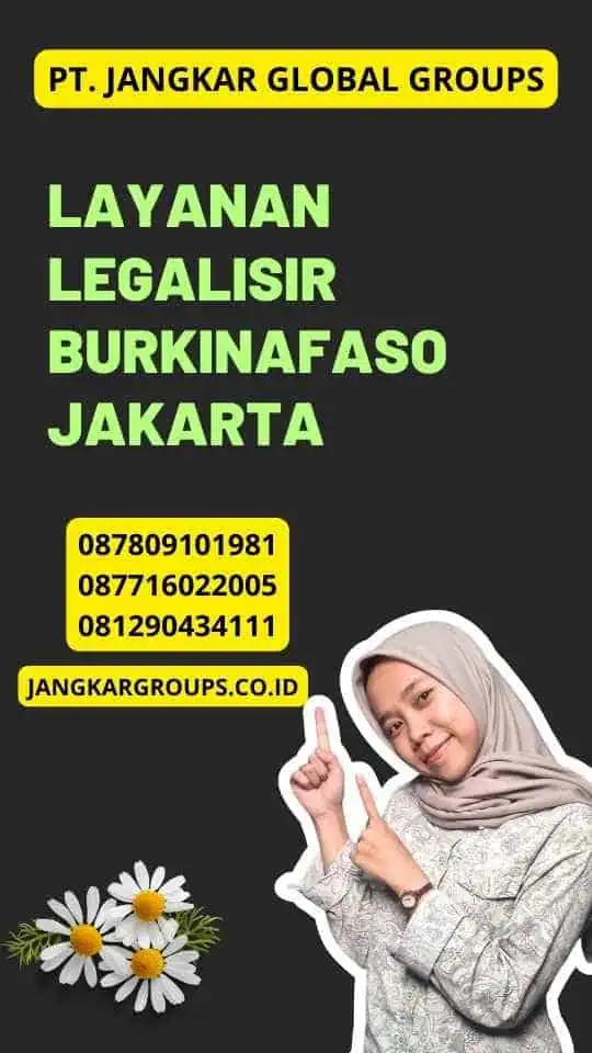 Layanan Legalisir Burkinafaso Jakarta