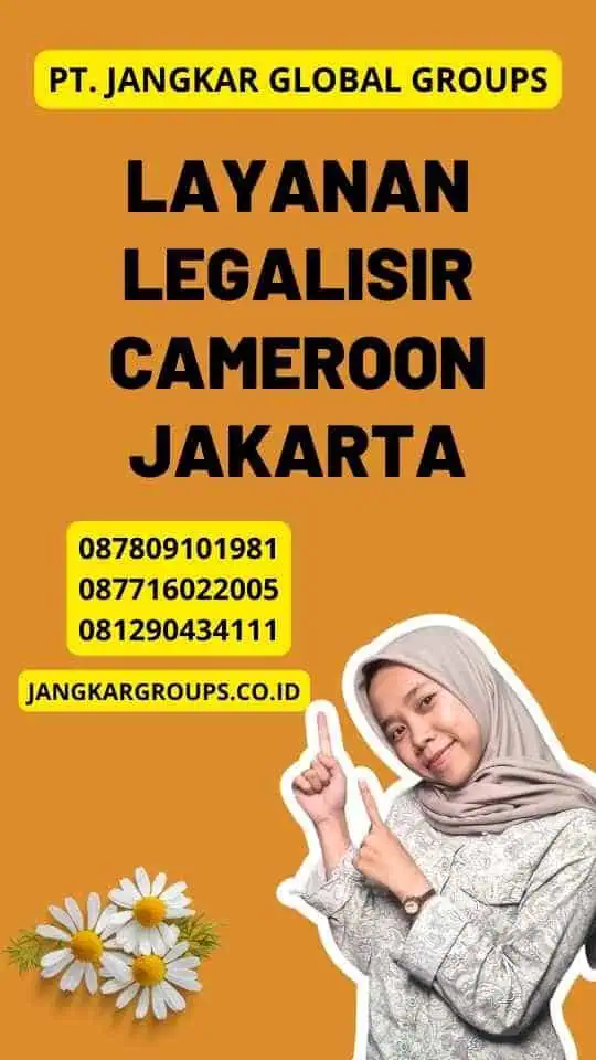 Layanan Legalisir Cameroon Jakarta