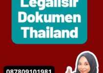 Layanan Legalisir Dokumen Thailand