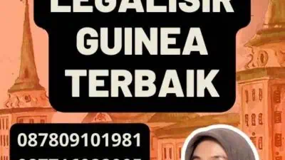 Layanan Legalisir Guinea Terbaik