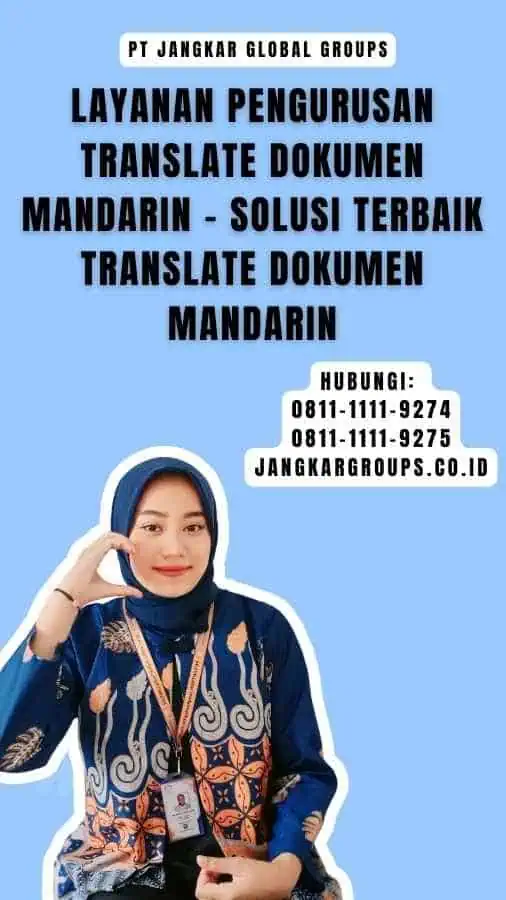 Layanan Pengurusan Translate Dokumen Mandarin - Solusi Terbaik Translate Dokumen Mandarin