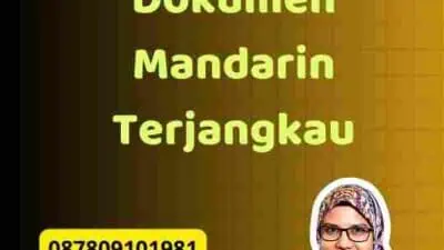 Layanan Translate Dokumen Mandarin Terjangkau