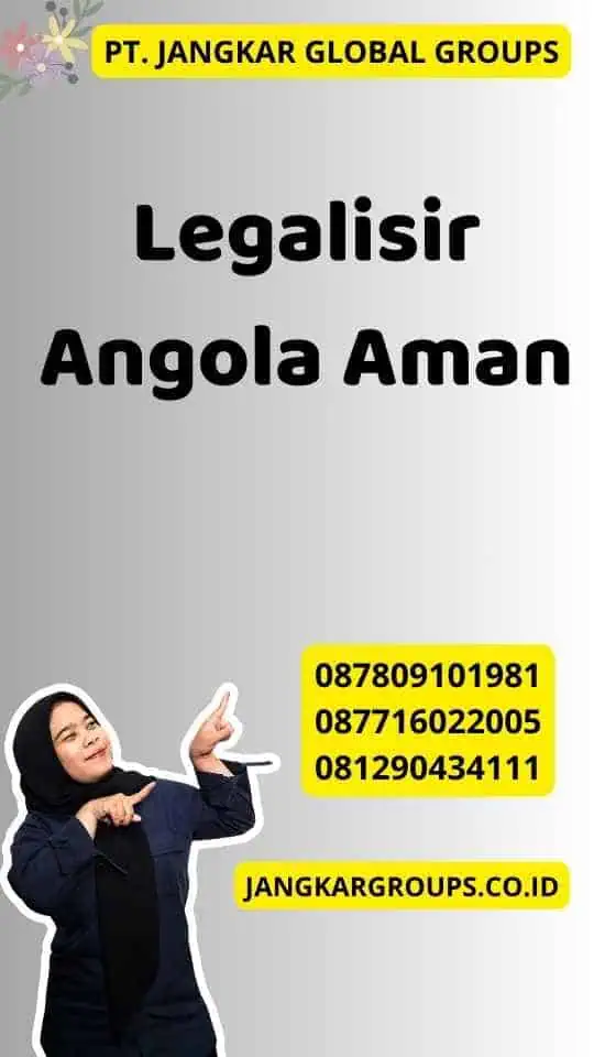Legalisir Angola Aman