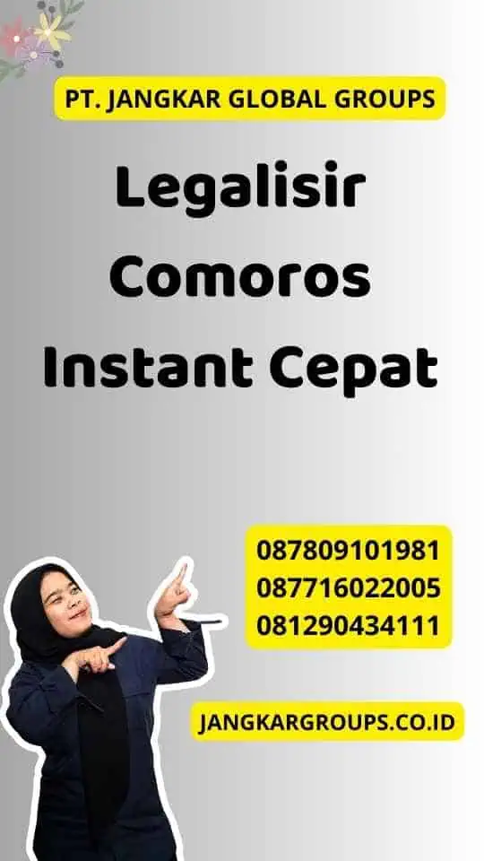 Legalisir Comoros Instant Cepat