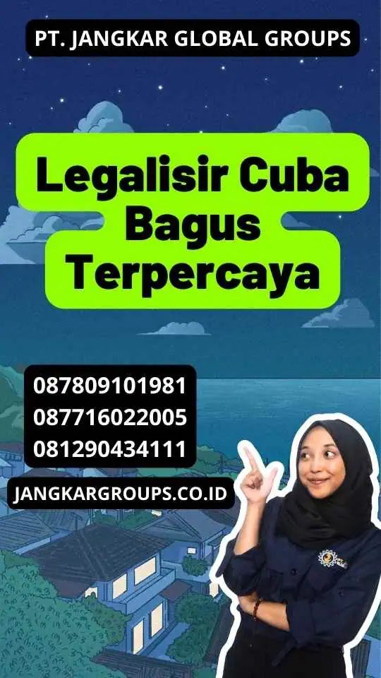 Legalisir Cuba Bagus Terpercaya