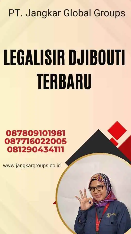 Legalisir Djibouti Terbaru