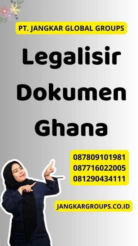 Legalisir Dokumen Ghana