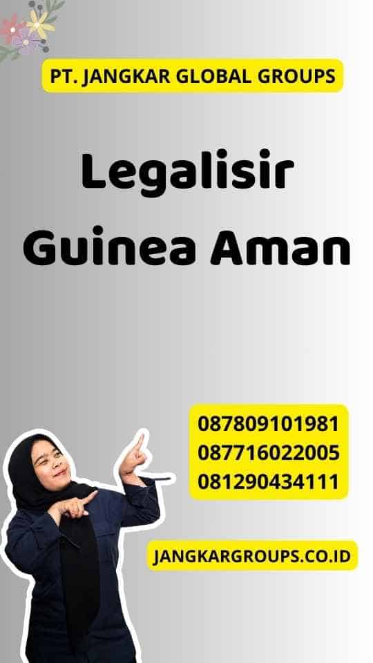 Legalisir Guinea Aman