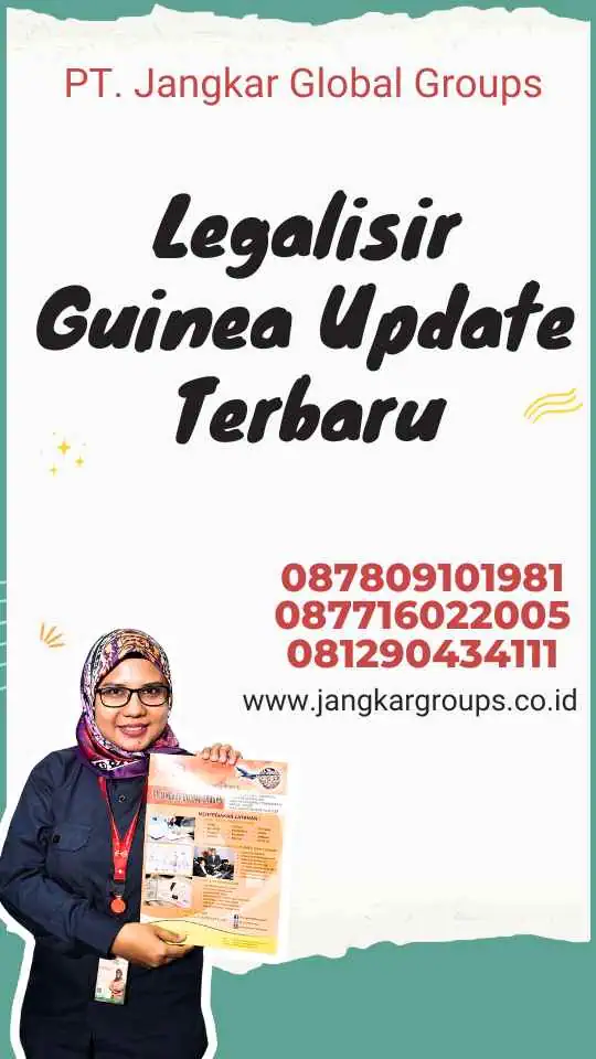 Legalisir Guinea Update Terbaru