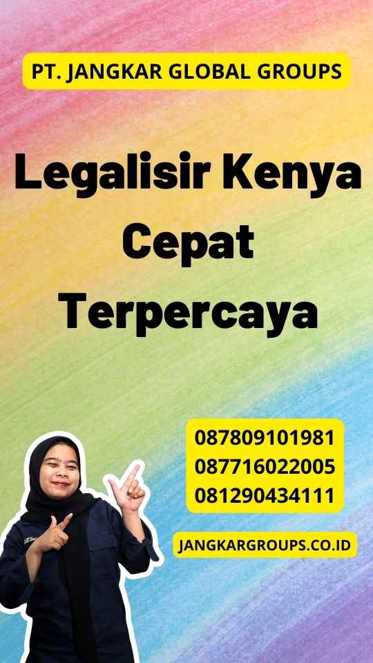 Legalisir Kenya Cepat Terpercaya