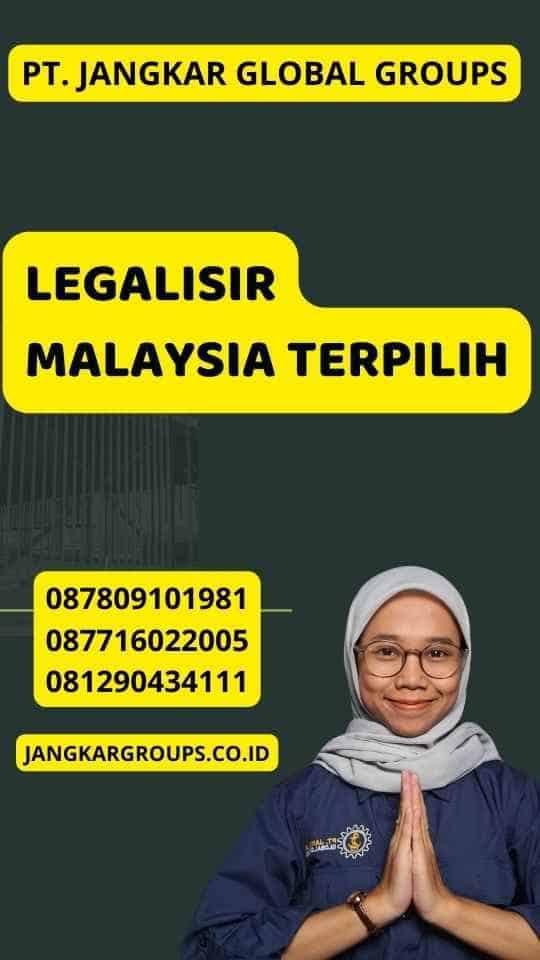 Legalisir Malaysia Terpilih