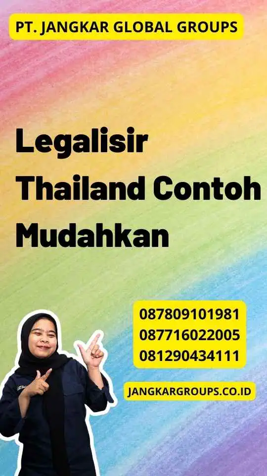 Legalisir Thailand Contoh Mudahkan