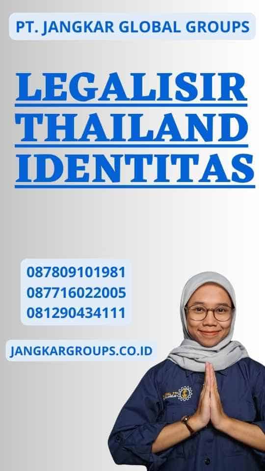 Legalisir Thailand Identitas
