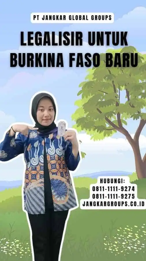 Legalisir untuk Burkina Faso Baru