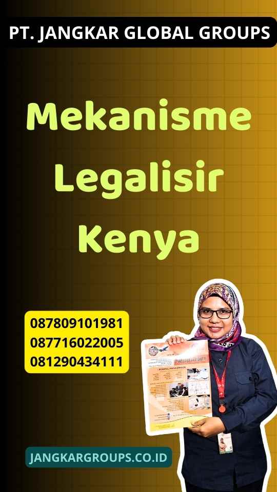 Mekanisme Legalisir Kenya
