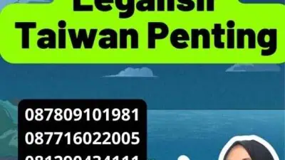 Mengapa Legalisir Taiwan Penting